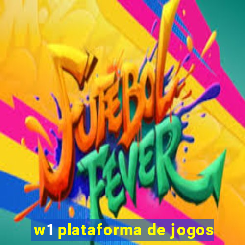 w1 plataforma de jogos